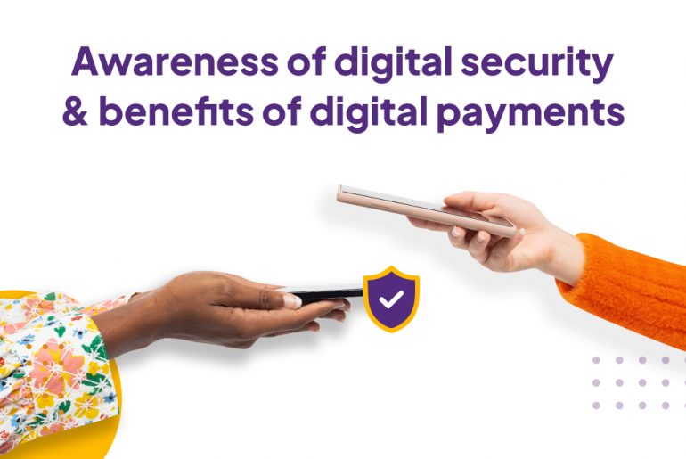 Awareness of digital security and the advantages of digital transactions