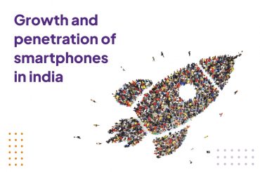 The incessant growth and penetration of smartphones amongst the Indian population