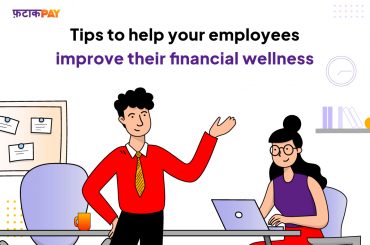 Tips to help your employees improve Financial Wellness