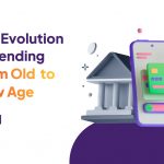The Evolution of Lending