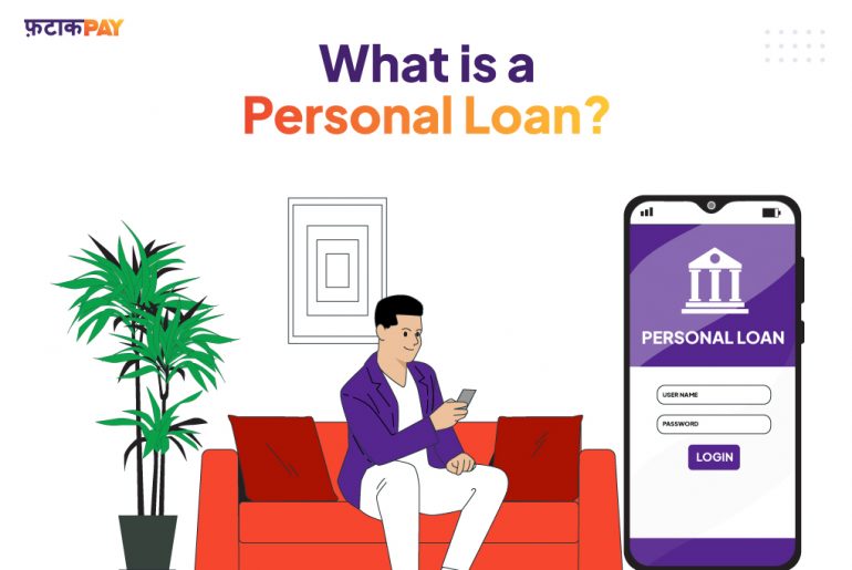 What is a Personal Loan? - FatakPay