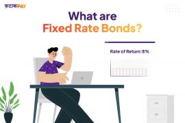 What are Fixed Rate Bonds?