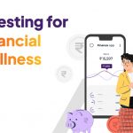 Investing for Financial Wellness