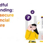 Mindful spending: for secure financial future