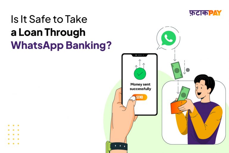 Is It Safe to Take a Loan Through WhatsApp Banking?