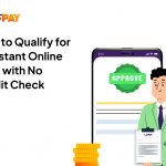 How-to-Qualify-for-an-Instant-Online-Loan-with-No-Credit-Check-1024x683