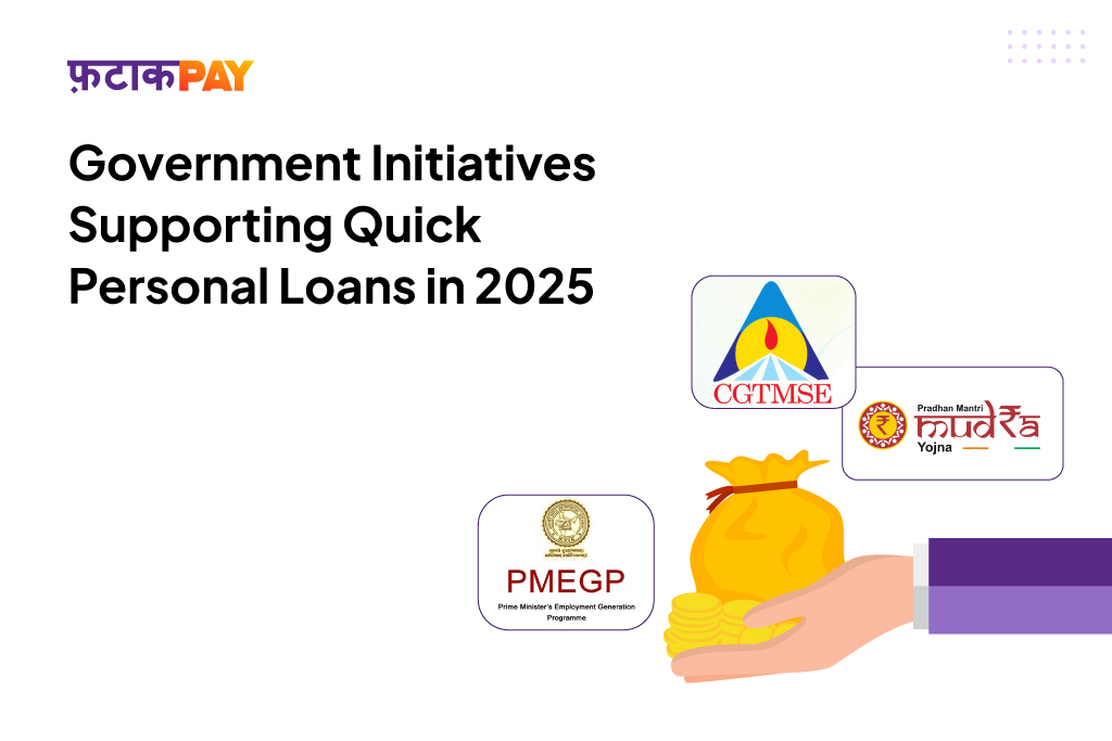 Government Initiatives Supporting Quick Personal Loans in 2025