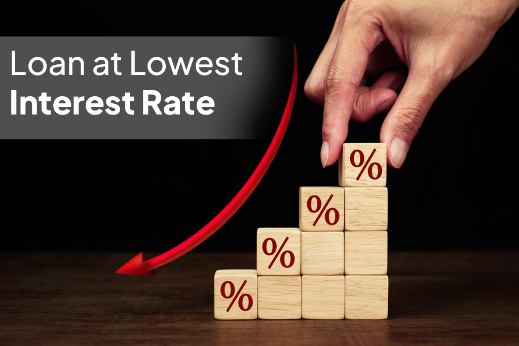 Loan at lowest interest rate