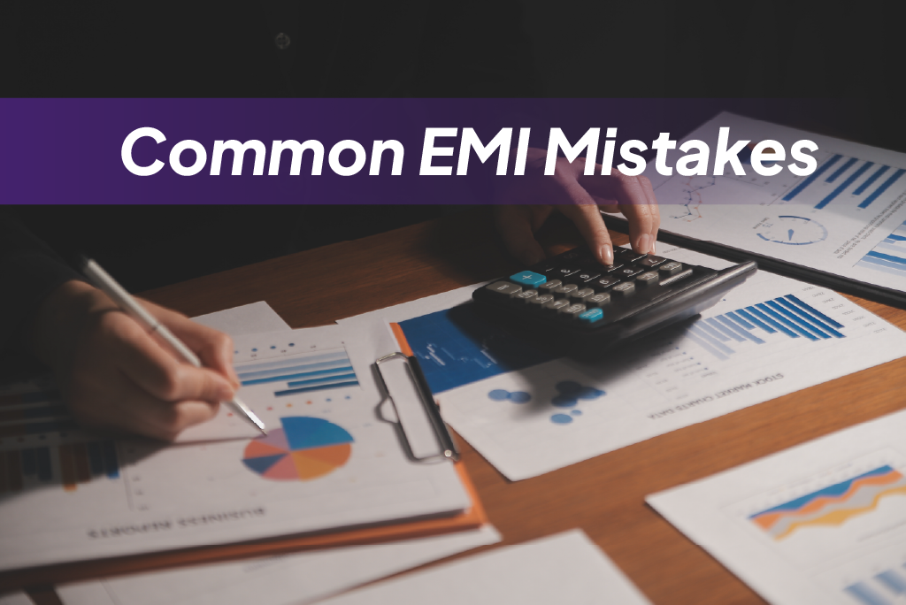Common EMI Mistakes