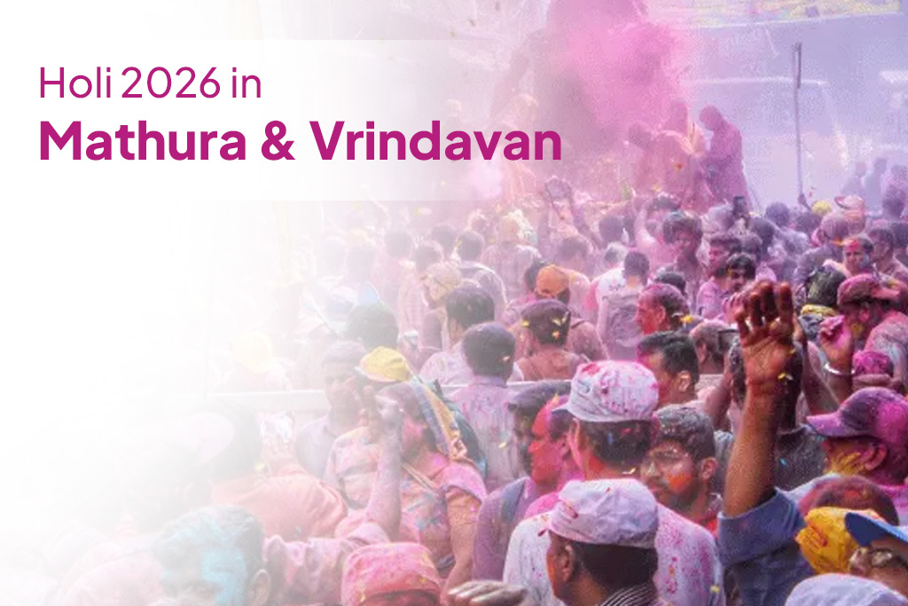 Holi 2026 in Mathura & Vrindavan.
